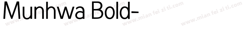 Munhwa Bold字体转换